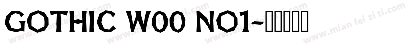 Gothic W00 No1字体转换